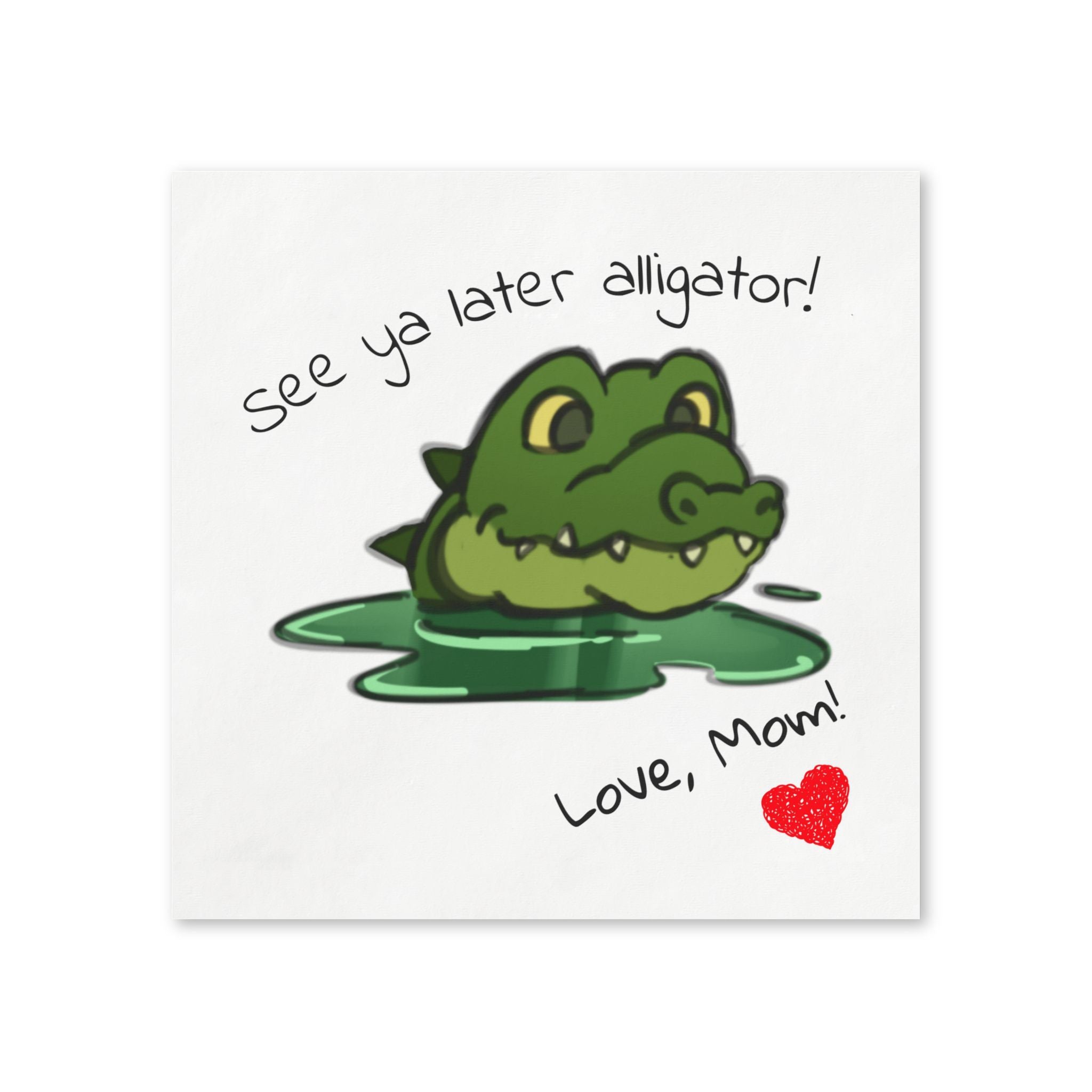 Momkins — "See Ya Later Alligator! Love, Mom" Cute Alligator Beverage Napkins for Kids’ Parties & Family Meals