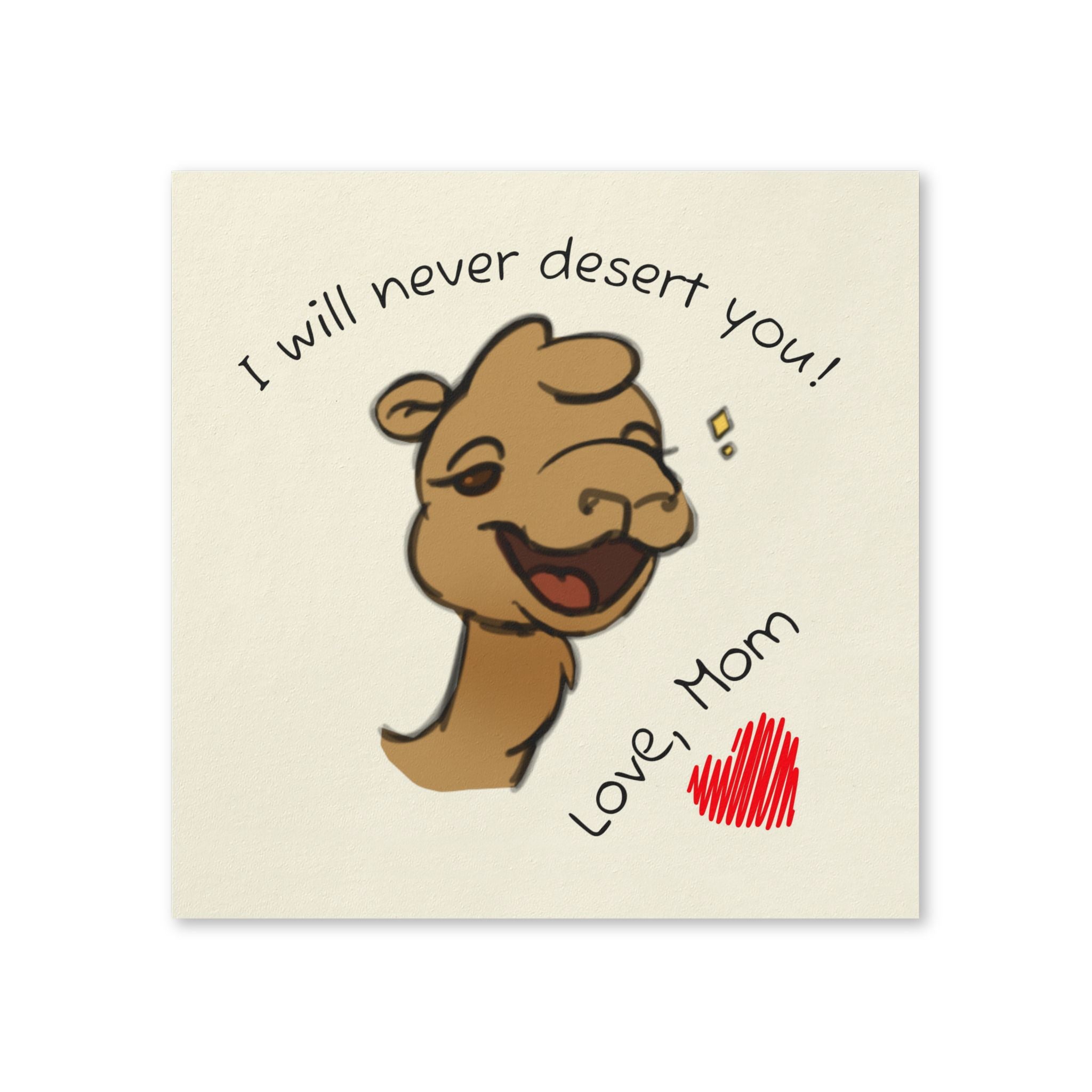 Momkins - "I Will Never Desert You!" Funny Mother's Day Paper Napkins