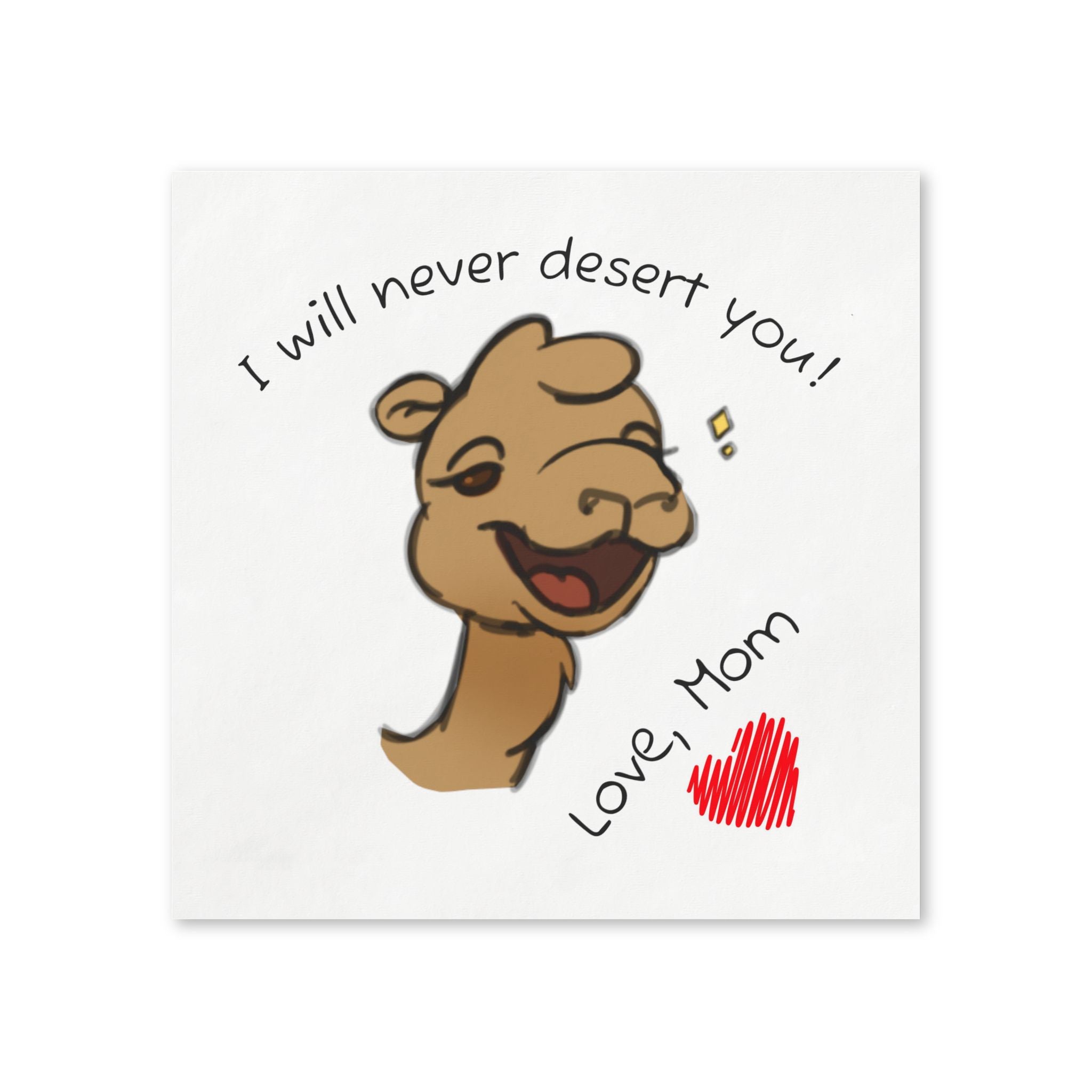 Momkins - "I Will Never Desert You!" Funny Mother's Day Paper Napkins